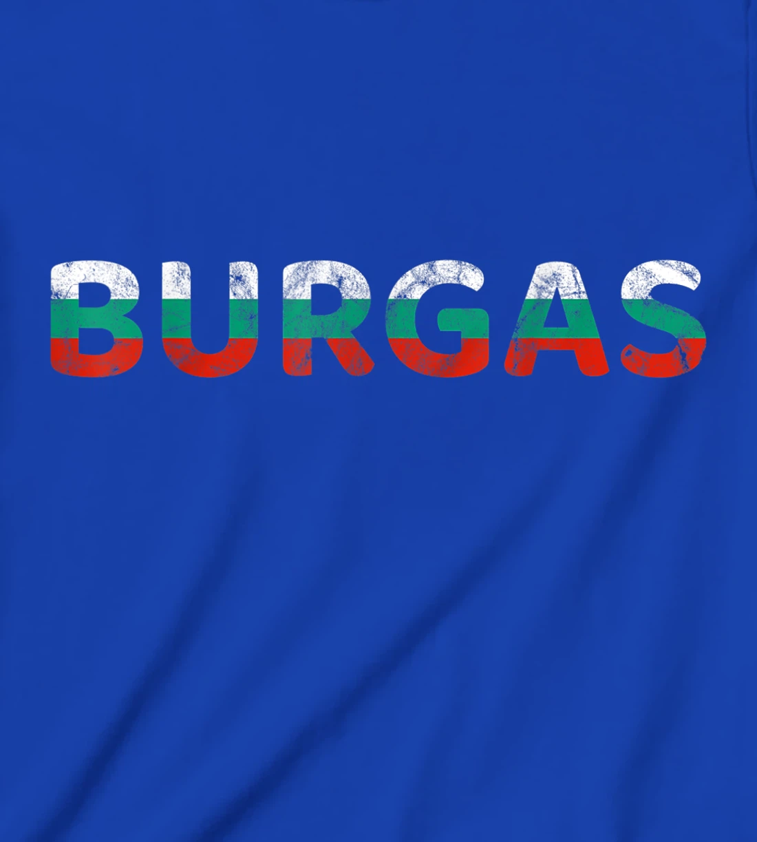 Bulgaria Travel, Burgas Bulgaria, Balkans, Bulgarian Flag T-Shirt, Kid T-Shirt and Women T-Shirt