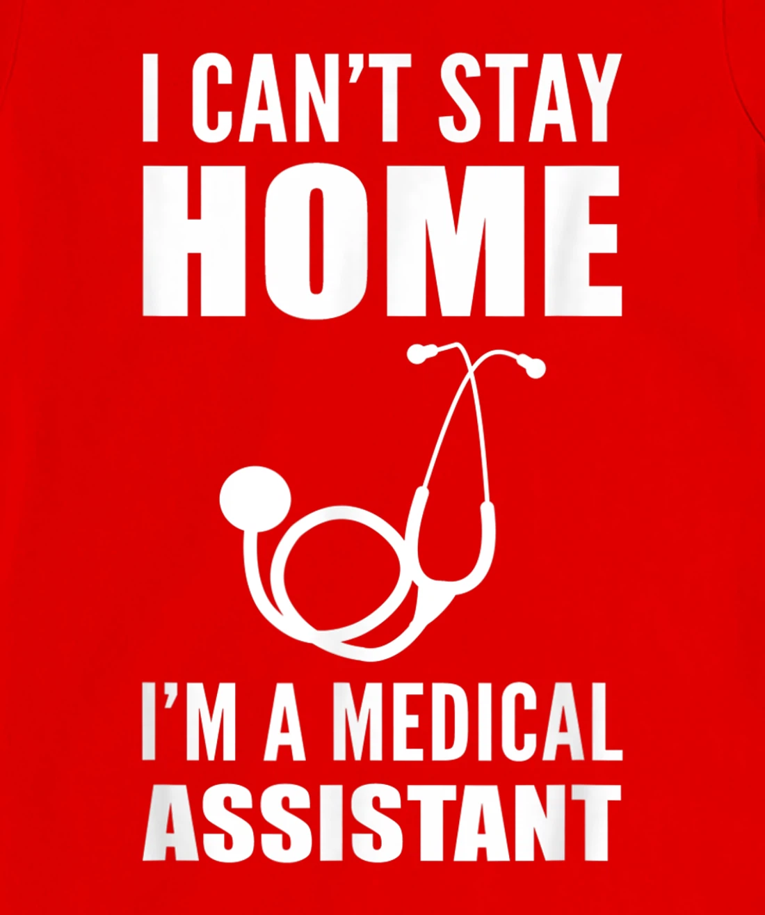Can't stay home Medical Frontliner T-Shirt, Women T-Shirt