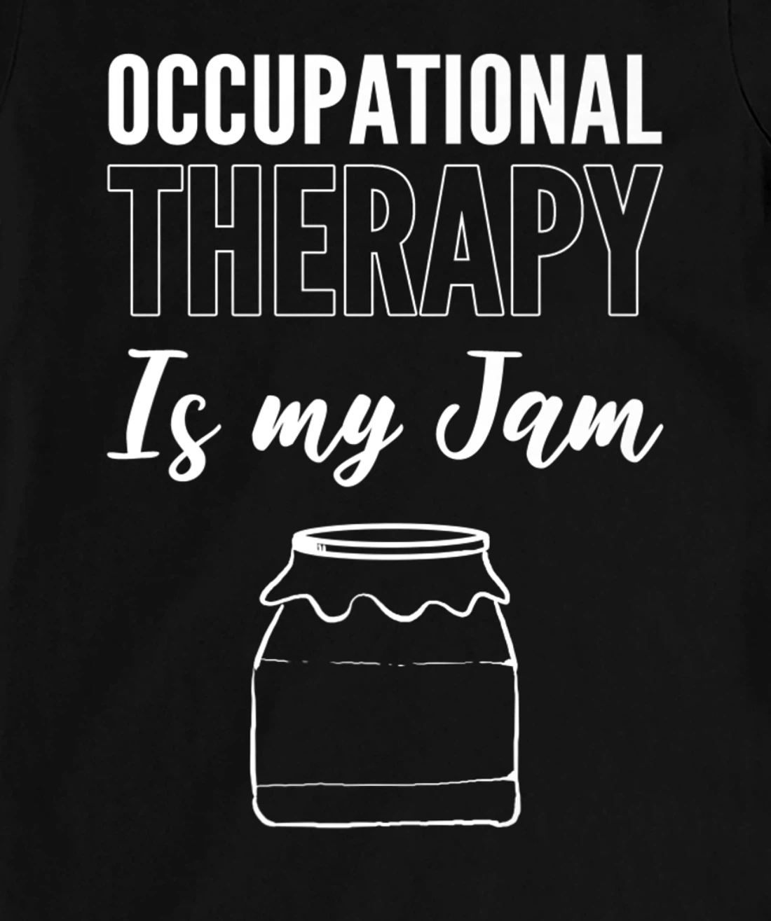 Is my Jam Speech Therapist T-Shirt, Women T-Shirt