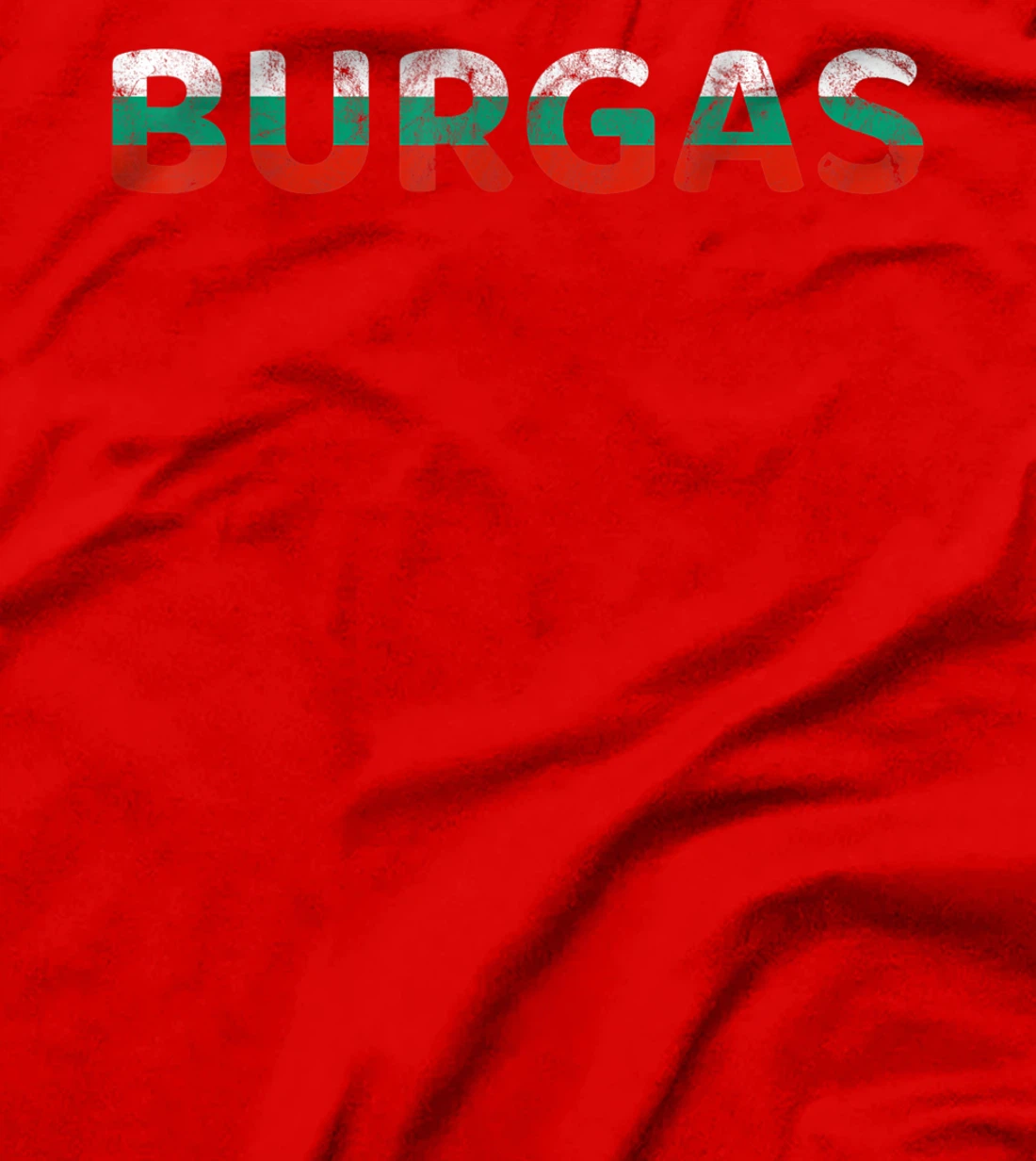 Bulgaria Travel, Burgas Bulgaria, Balkans, Bulgarian Flag T-Shirt, Kid T-Shirt and Women T-Shirt