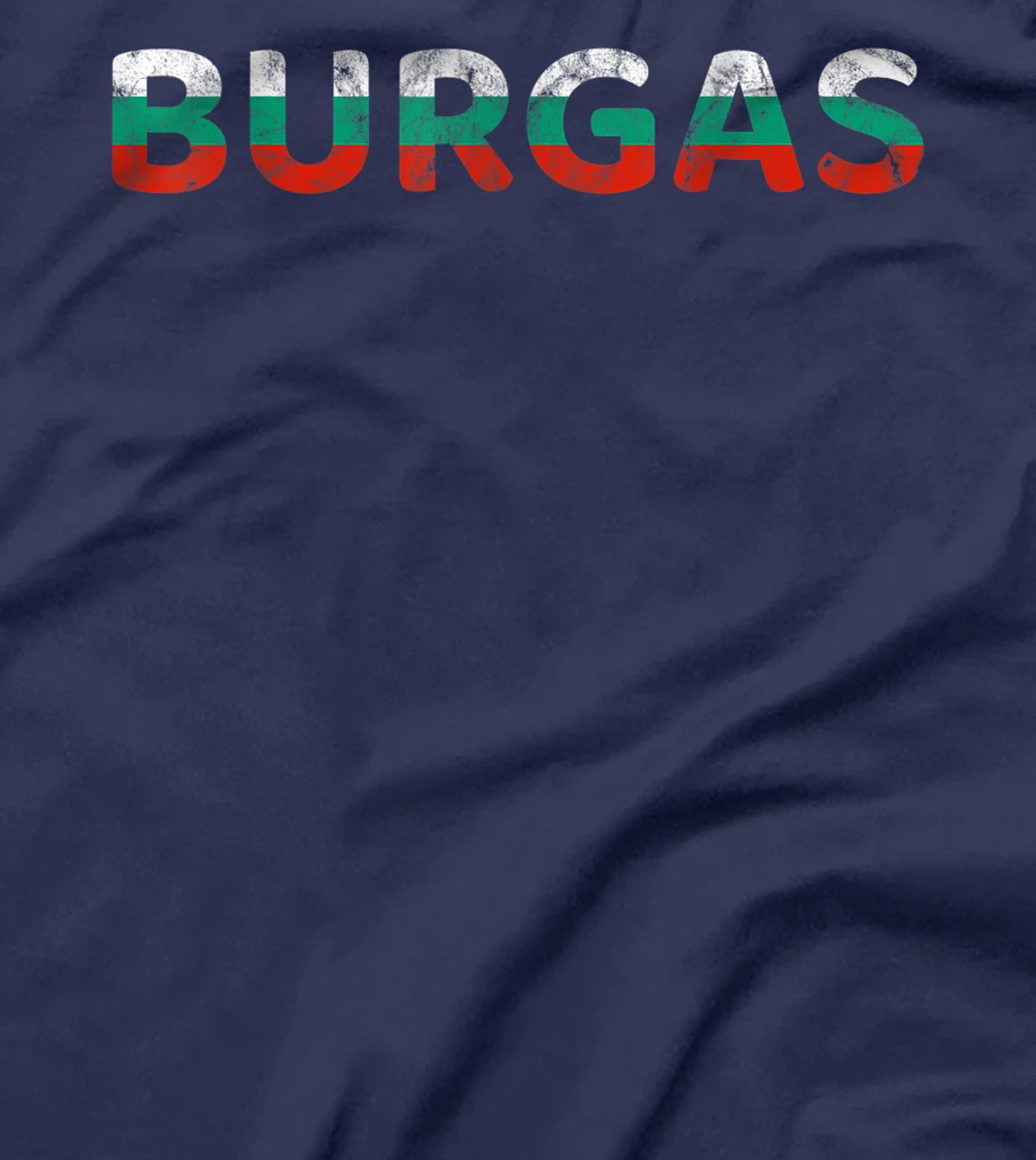 Bulgaria Travel, Burgas Bulgaria, Balkans, Bulgarian Flag T-Shirt, Kid T-Shirt and Women T-Shirt