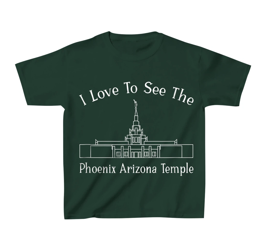Phoenix AZ Temple, I love to see my temple, happy T-Shirt, Kid T-Shirt and Women T-Shirt
