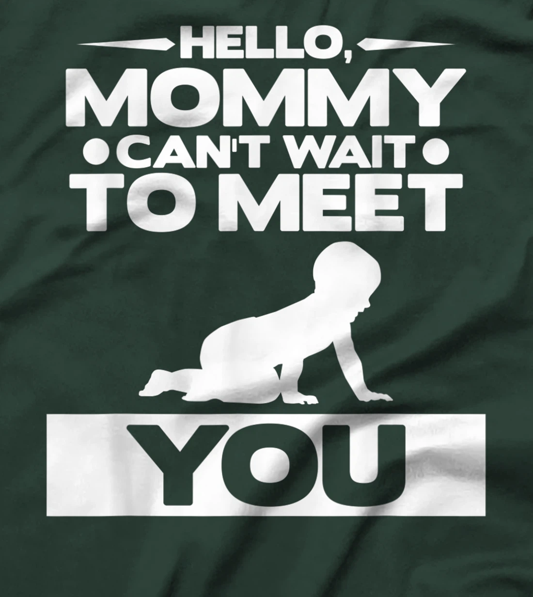 Hello Mommy Can't Wait To Meet You Pregnancy Announcement T-Shirt, Women T-Shirt