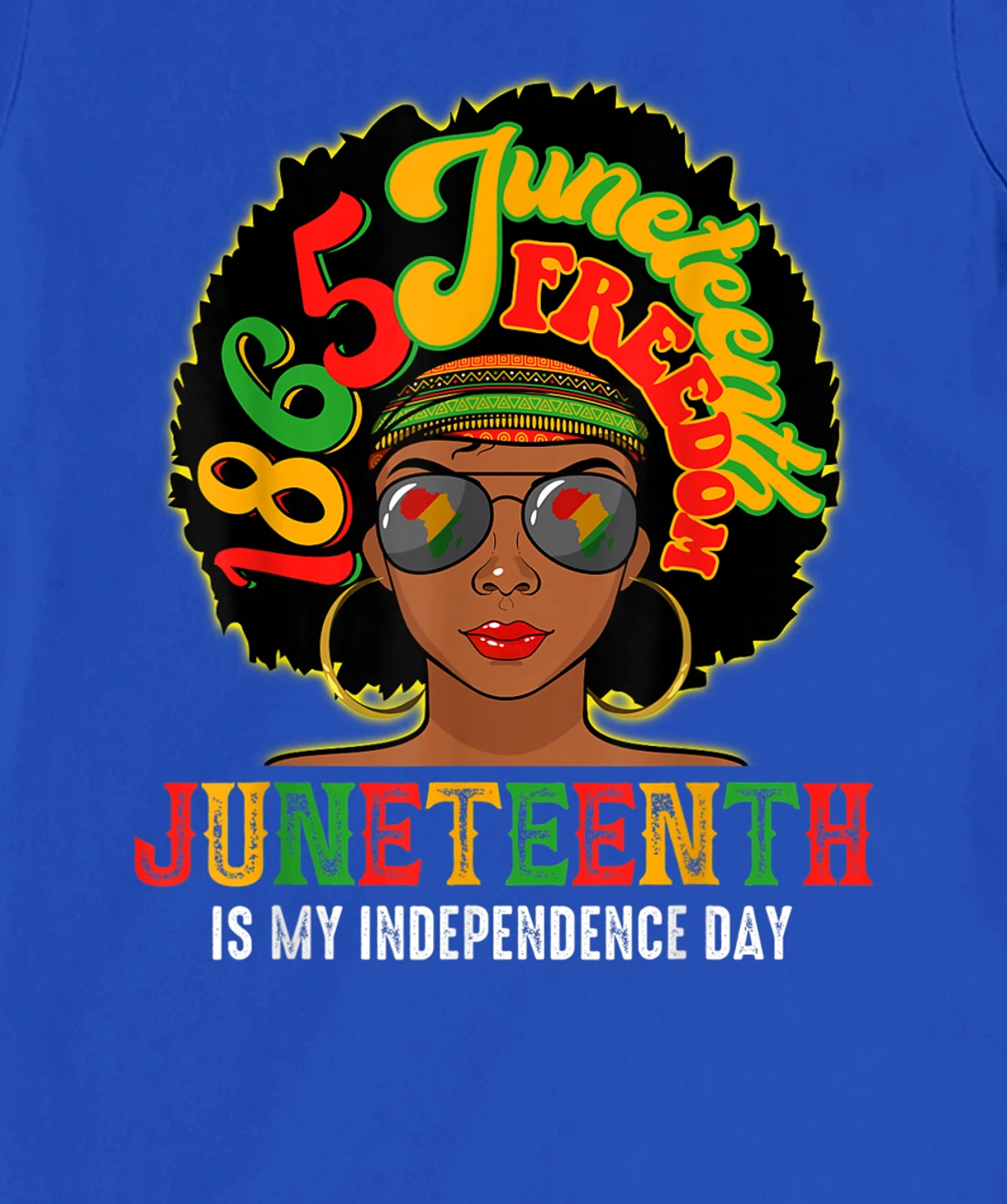 Juneteenth Is My Independence Day Afro African Girl T-Shirt, Kid T-Shirt and Women T-Shirt