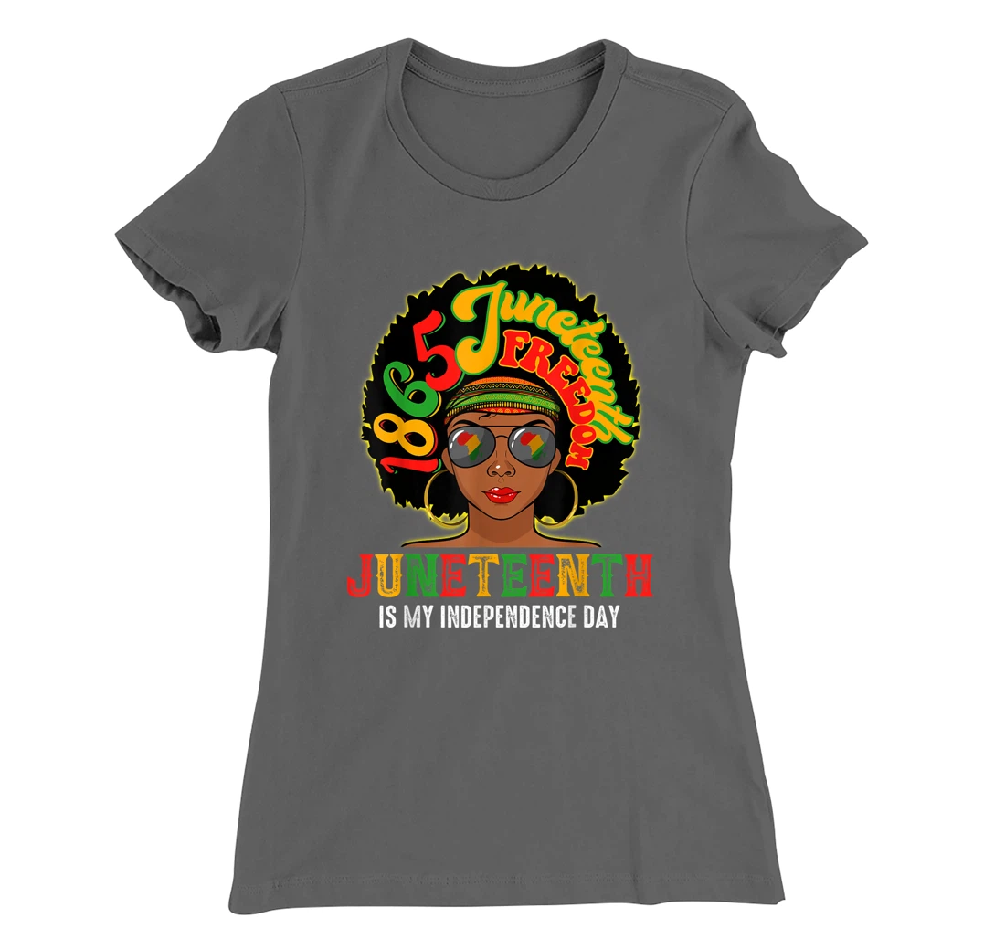 Juneteenth Is My Independence Day Afro African Girl T-Shirt, Kid T-Shirt and Women T-Shirt
