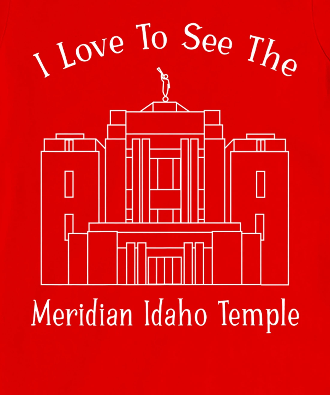 Meridian ID Temple, I love to see my temple, happy T-Shirt, Kid T-Shirt and Women T-Shirt