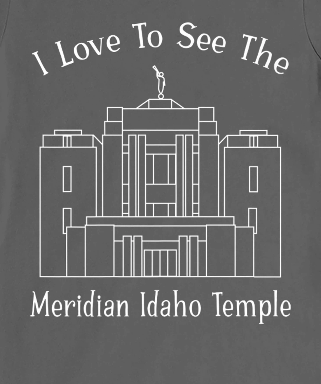 Meridian ID Temple, I love to see my temple, happy T-Shirt, Kid T-Shirt and Women T-Shirt