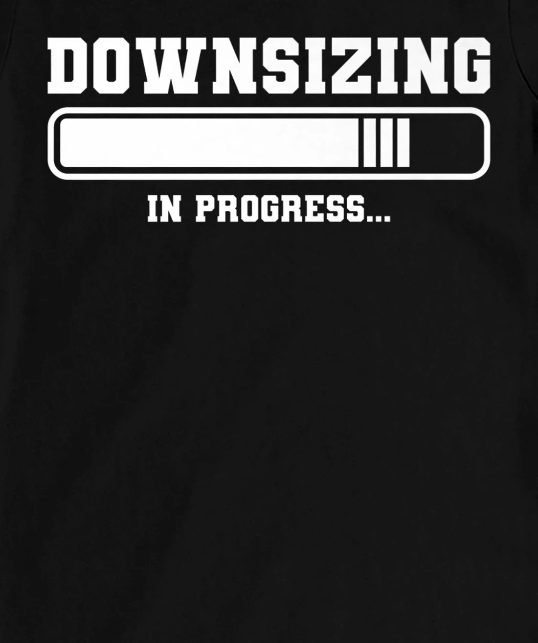 Downsizing In Progress Surgery Weight Loss Workout T-Shirt, Women T-Shirt