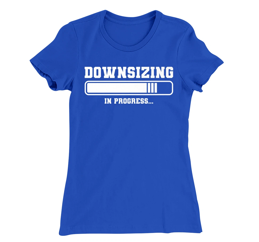 Downsizing In Progress Surgery Weight Loss Workout T-Shirt, Women T-Shirt