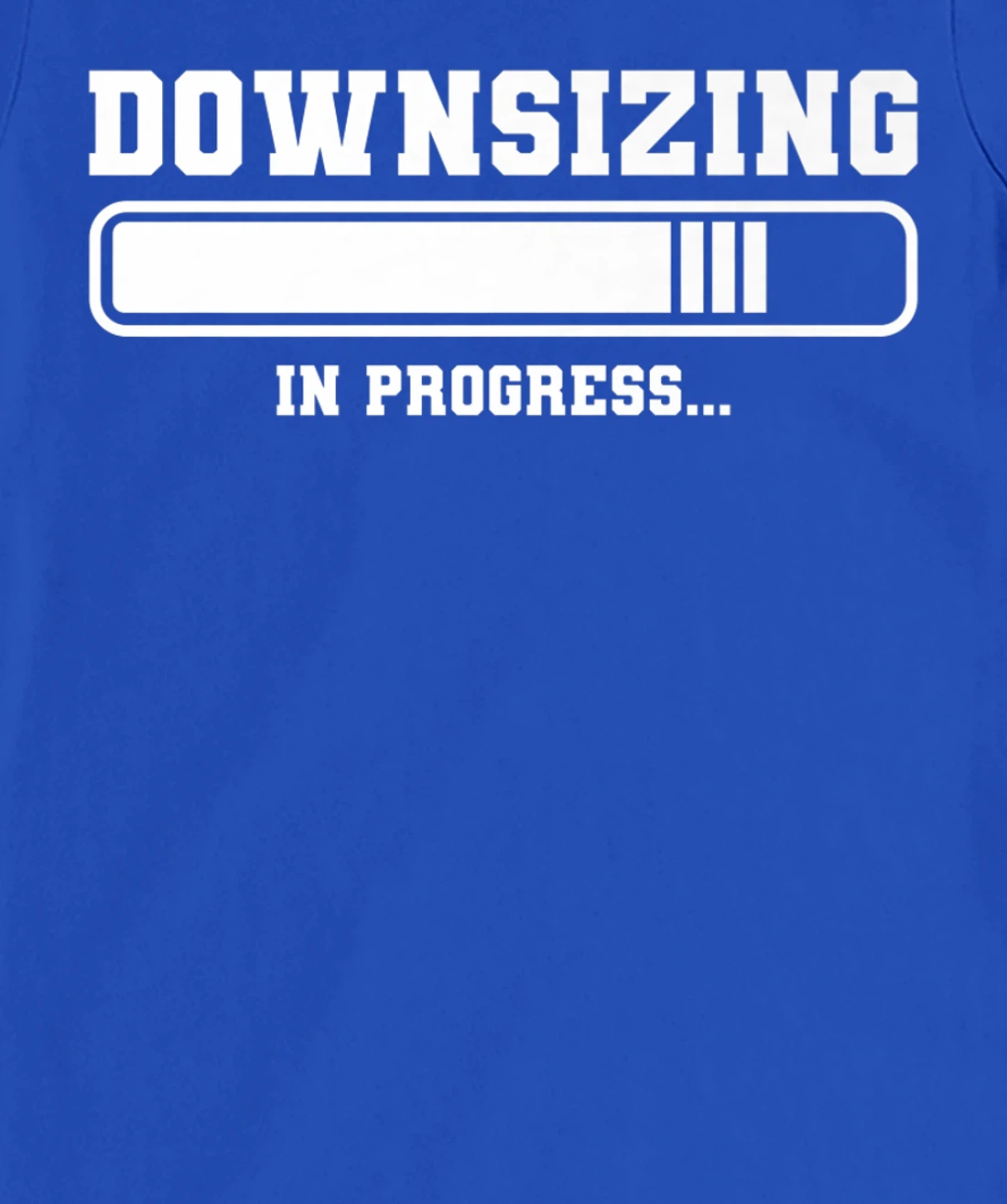 Downsizing In Progress Surgery Weight Loss Workout T-Shirt, Women T-Shirt