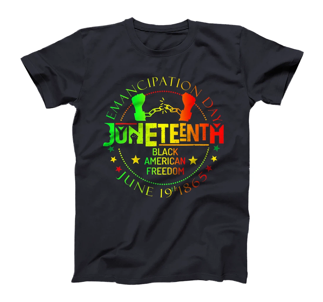 Juneteenth African American Freedom Black History June 19 T-Shirt, Kid T-Shirt and Women T-Shirt