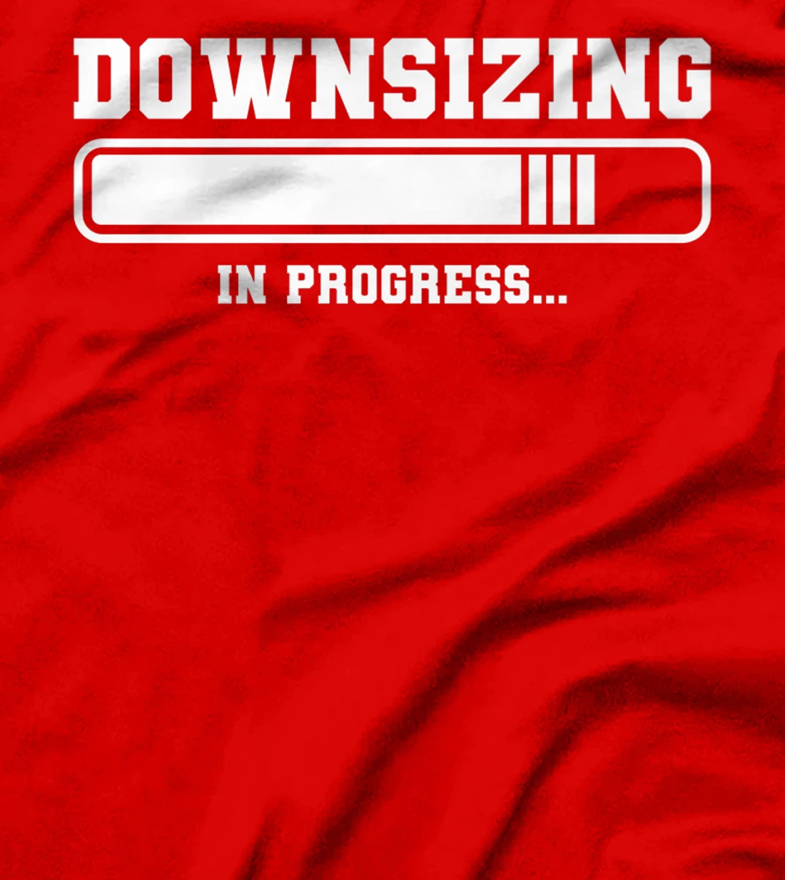 Downsizing In Progress Surgery Weight Loss Workout T-Shirt, Women T-Shirt