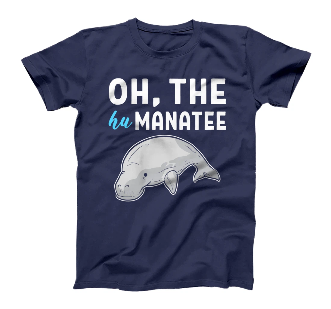 Hu Manatee Kind Person T-Shirt