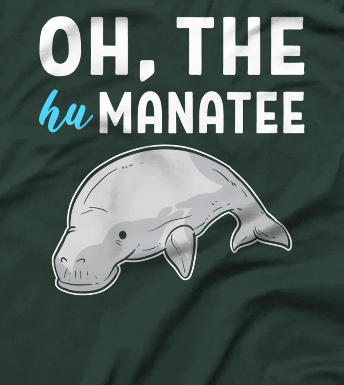 Hu Manatee Kind Person T-Shirt