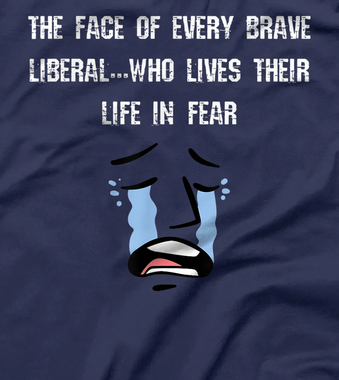 The Face of Every Brave Liberal T-Shirt, Women T-Shirt