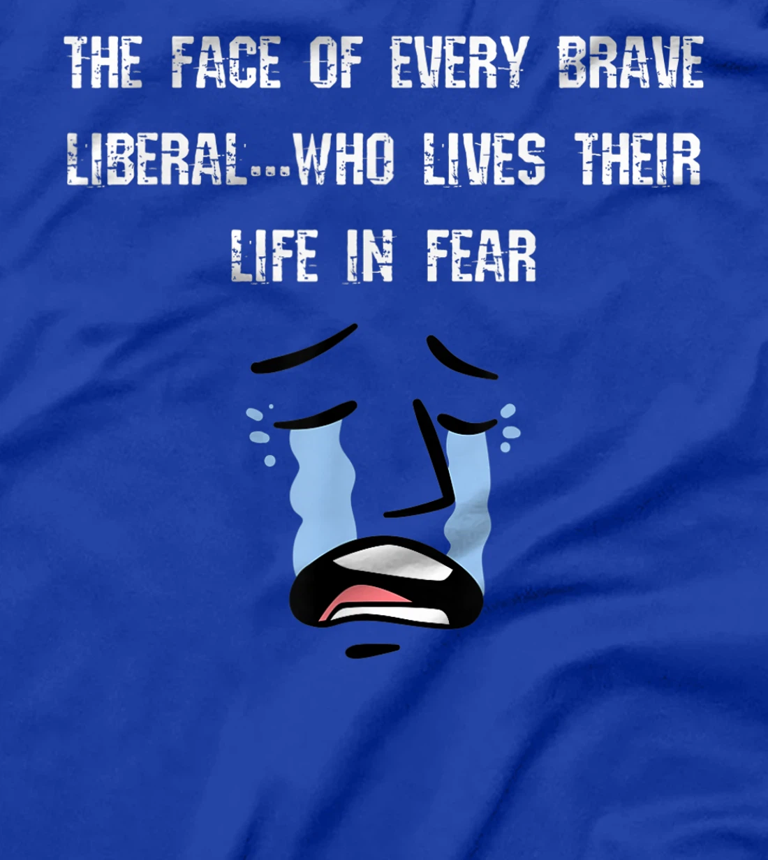 The Face of Every Brave Liberal T-Shirt, Women T-Shirt