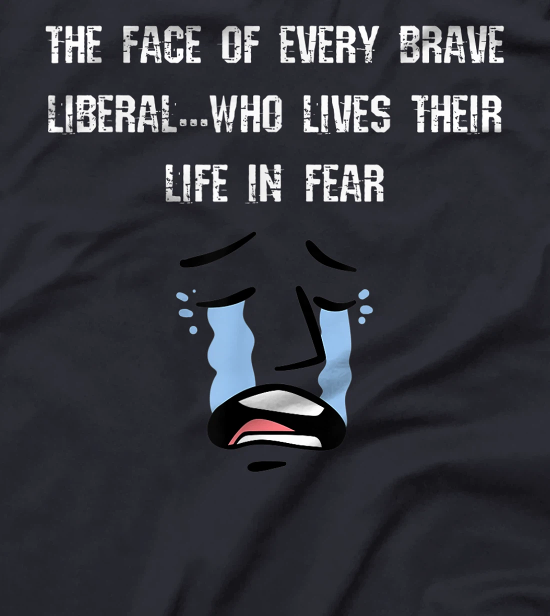 The Face of Every Brave Liberal T-Shirt, Women T-Shirt