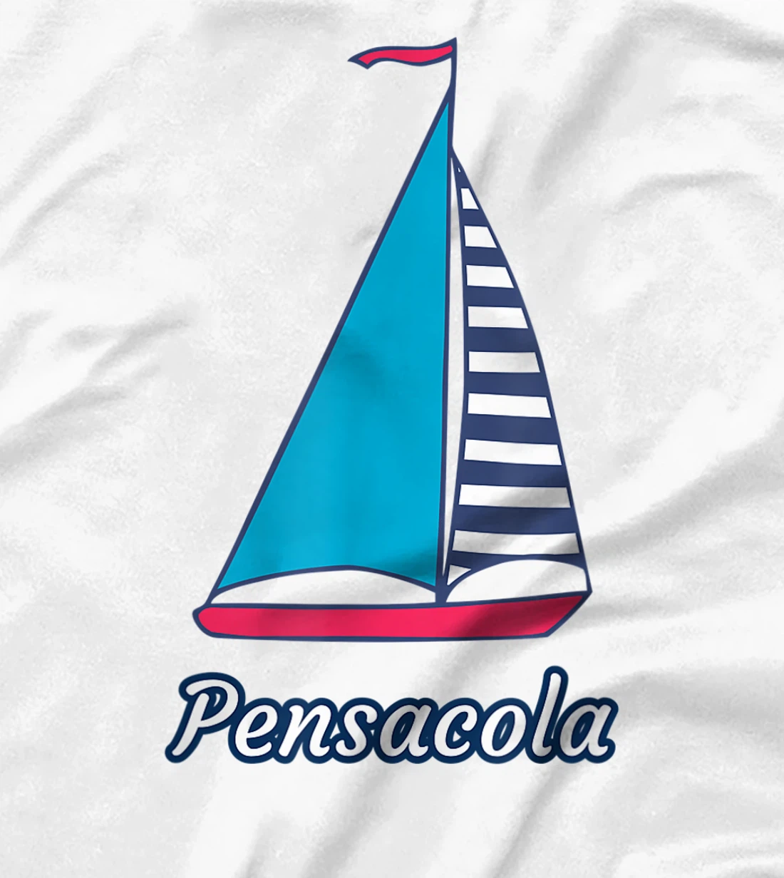 Pensacola Sailing Sail Boat Nautical Regatta T-Shirt, Kid T-Shirt and Women T-Shirt