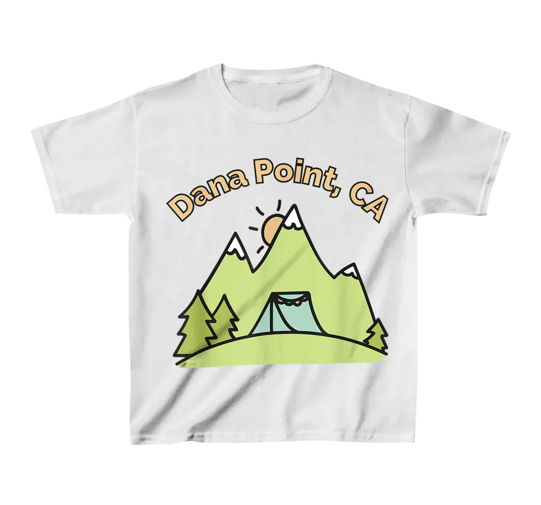 Womens Dana Point CA Mountains Hiking Climbing Camping & Outdoors T-Shirt, Kid T-Shirt and Women T-Shirt