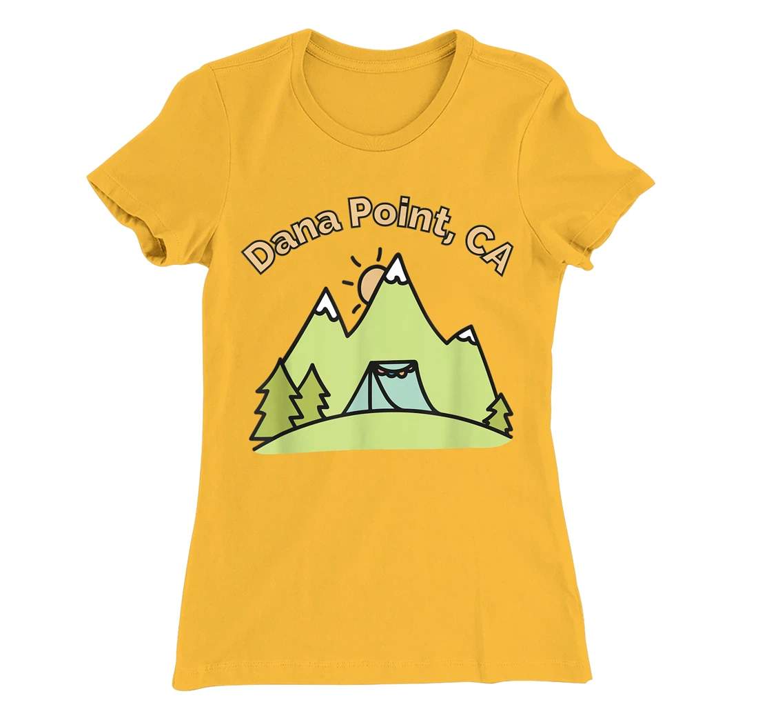 Womens Dana Point CA Mountains Hiking Climbing Camping & Outdoors T-Shirt, Kid T-Shirt and Women T-Shirt