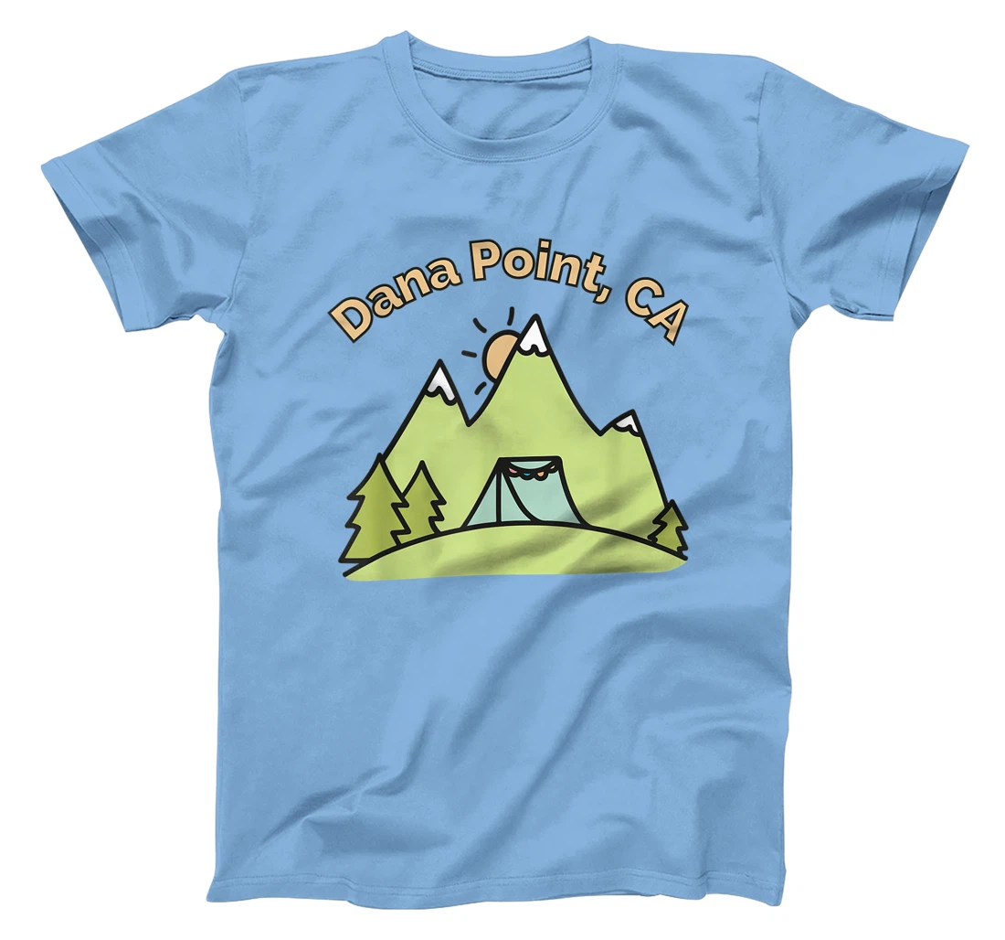Womens Dana Point CA Mountains Hiking Climbing Camping & Outdoors T-Shirt, Kid T-Shirt and Women T-Shirt