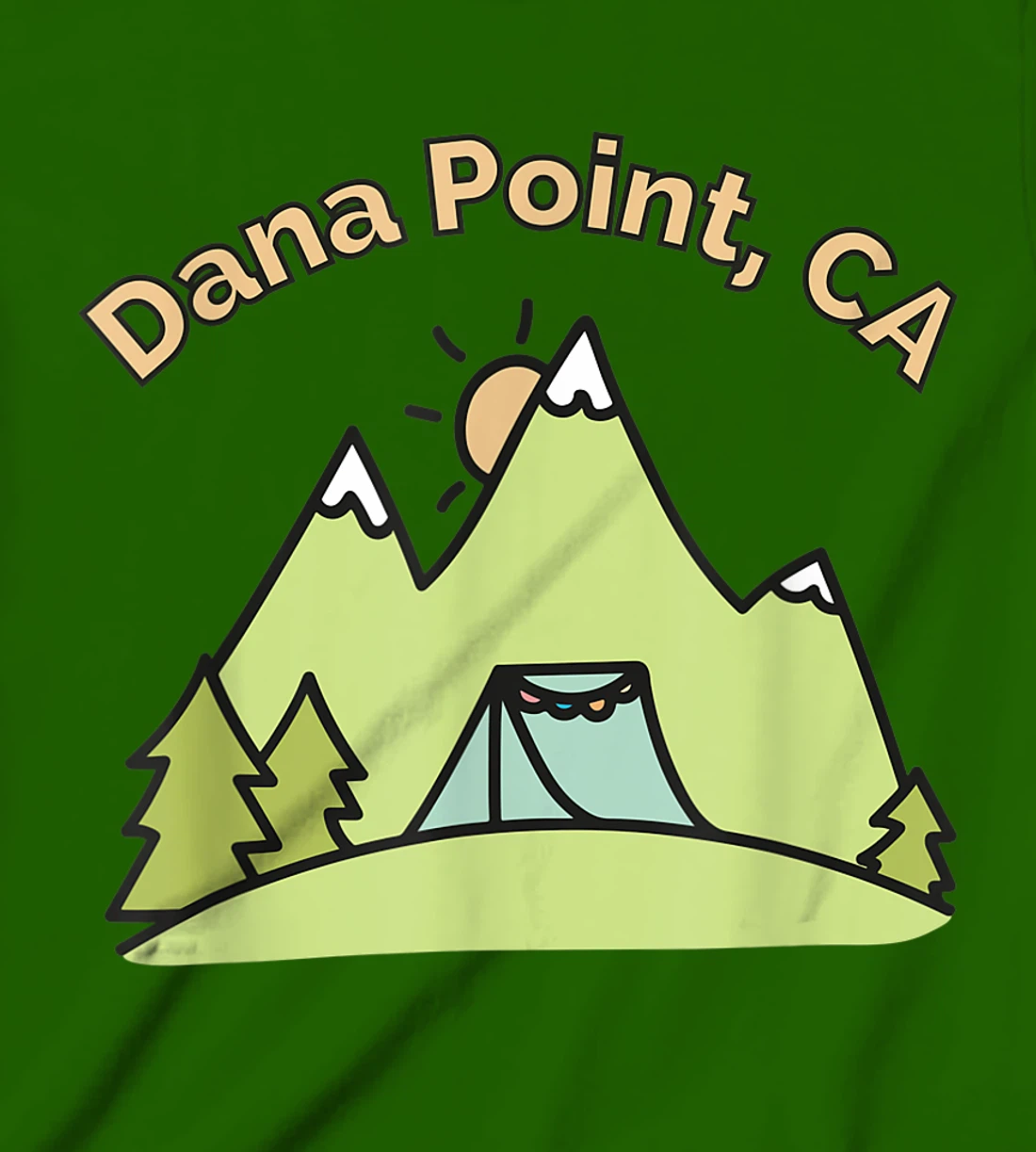 Womens Dana Point CA Mountains Hiking Climbing Camping & Outdoors T-Shirt, Kid T-Shirt and Women T-Shirt