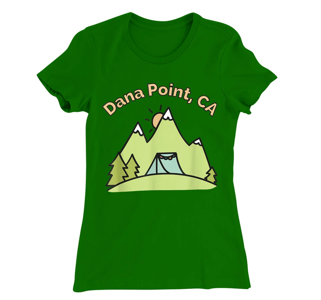 Womens Dana Point CA Mountains Hiking Climbing Camping & Outdoors T-Shirt, Kid T-Shirt and Women T-Shirt