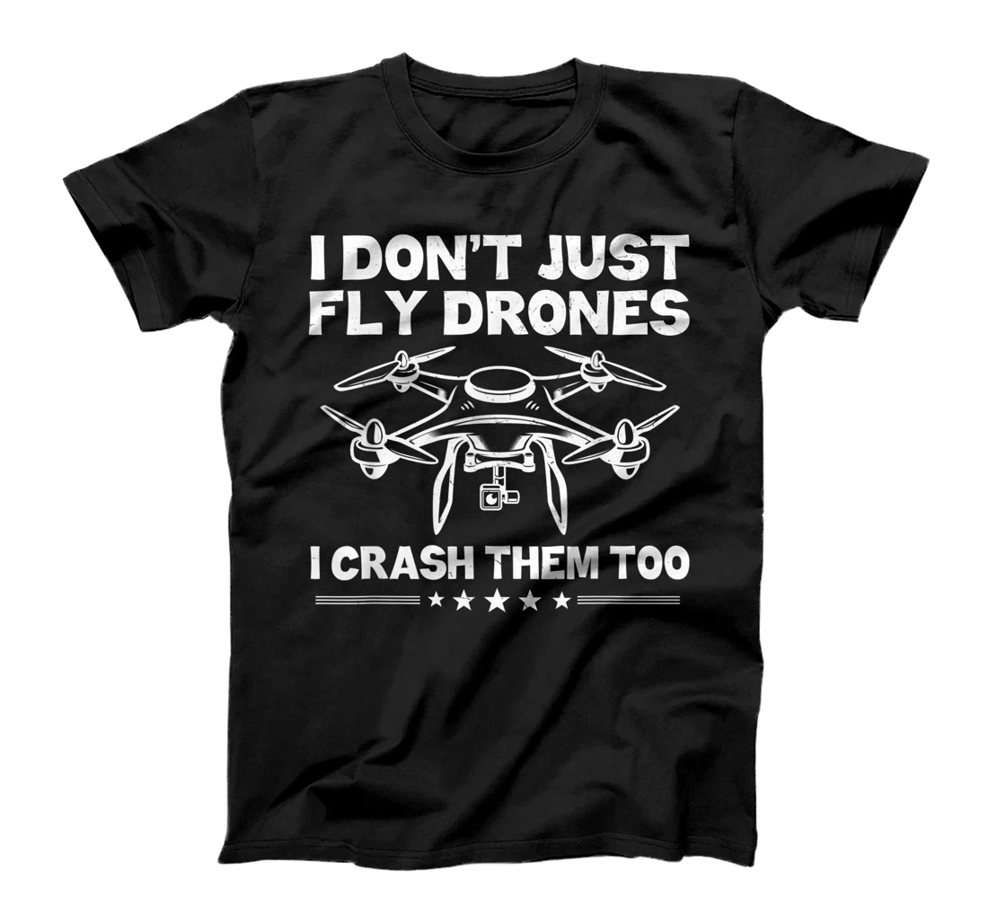 Funny Drone Pilot Art For Men Women Quadcopter Racing Lovers T-Shirt, Kid T-Shirt and Women T-Shirt