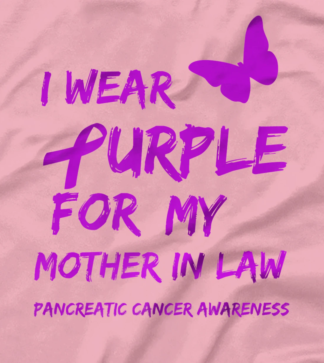 Pancreatic Cancer I Wear Purple for my Mother in law Ribbon T-Shirt, Kid T-Shirt and Women T-Shirt
