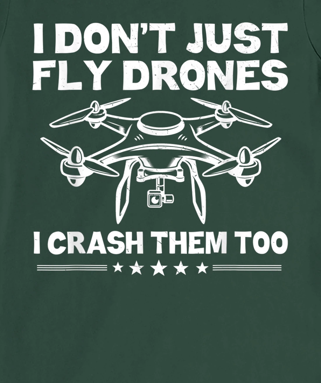 Funny Drone Pilot Art For Men Women Quadcopter Racing Lovers T-Shirt, Kid T-Shirt and Women T-Shirt