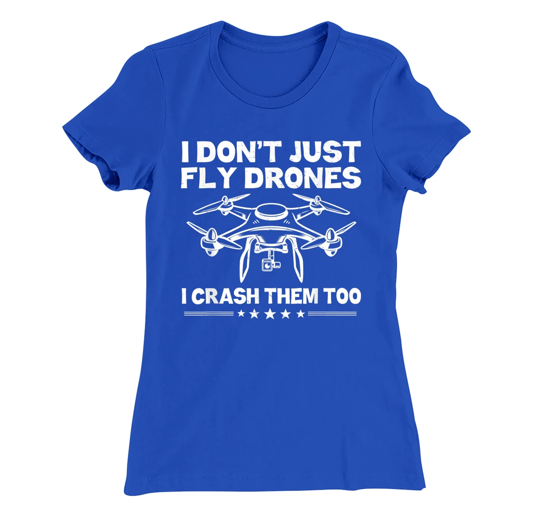 Funny Drone Pilot Art For Men Women Quadcopter Racing Lovers T-Shirt, Kid T-Shirt and Women T-Shirt