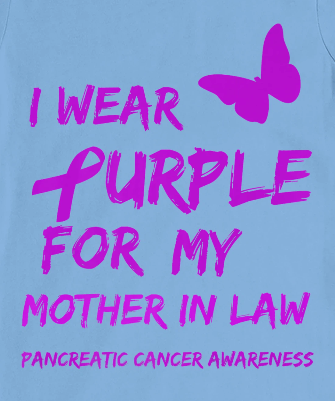 Pancreatic Cancer I Wear Purple for my Mother in law Ribbon T-Shirt, Kid T-Shirt and Women T-Shirt