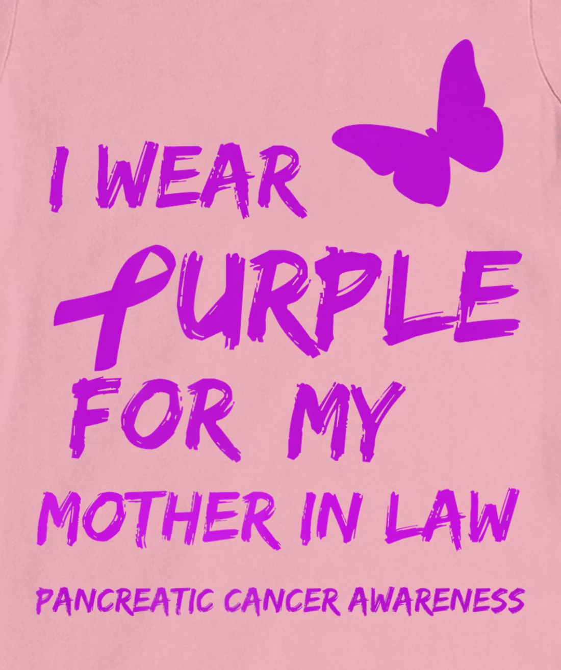 Pancreatic Cancer I Wear Purple for my Mother in law Ribbon T-Shirt, Kid T-Shirt and Women T-Shirt