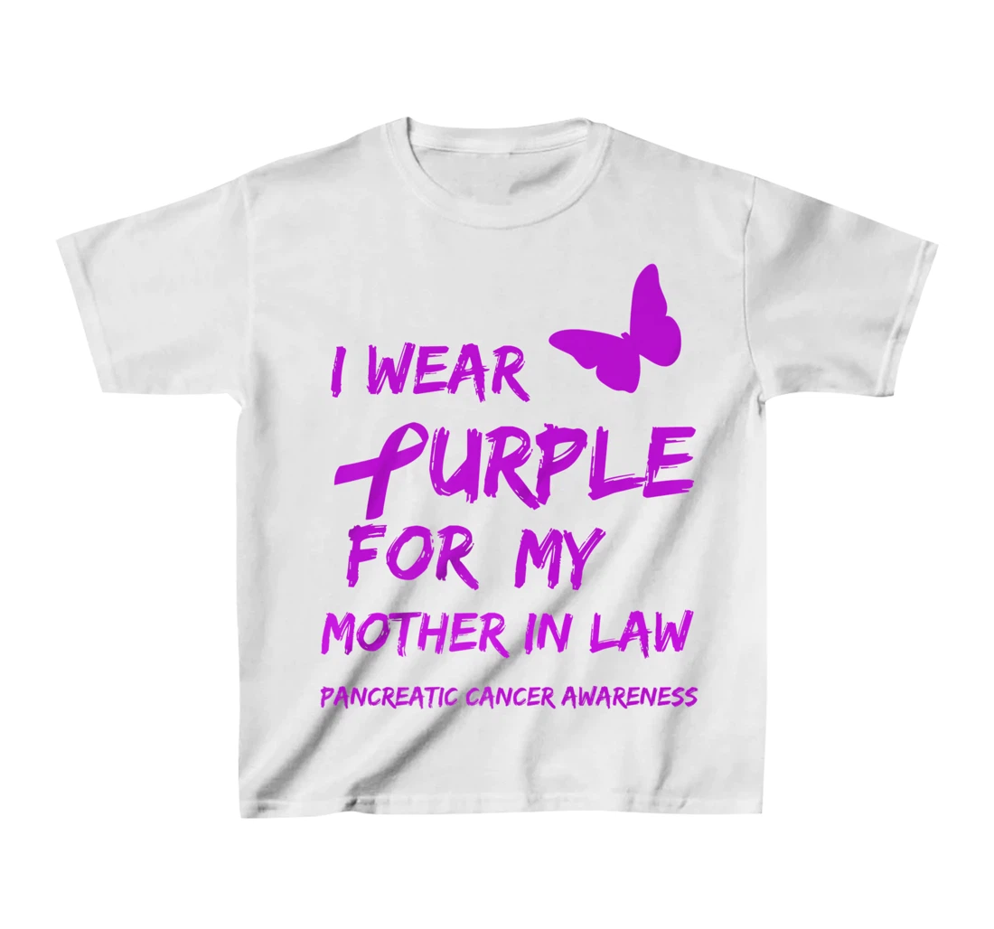 Pancreatic Cancer I Wear Purple for my Mother in law Ribbon T-Shirt, Kid T-Shirt and Women T-Shirt