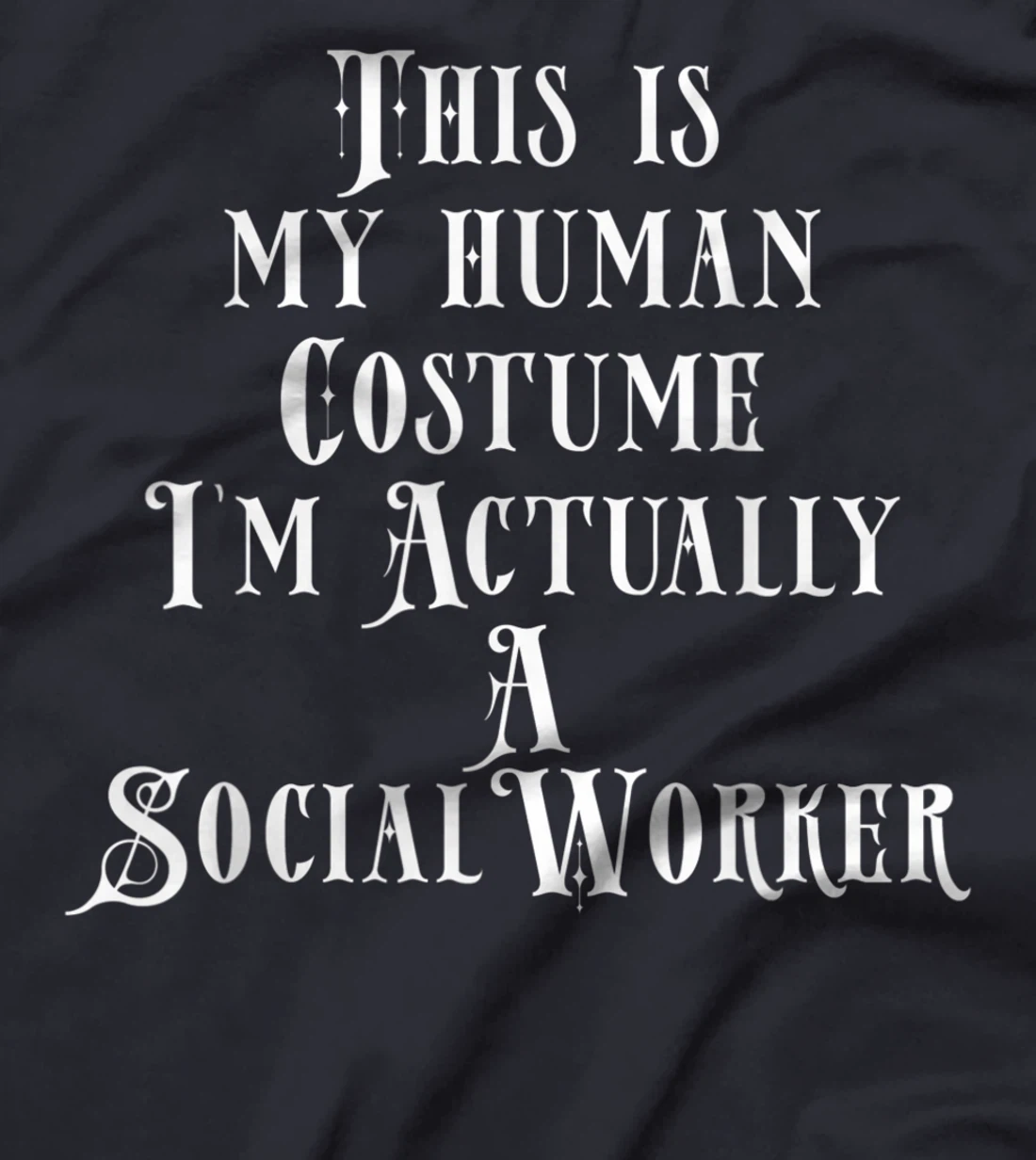 Social Worker Costume T-Shirt, Kid T-Shirt and Women T-Shirt
