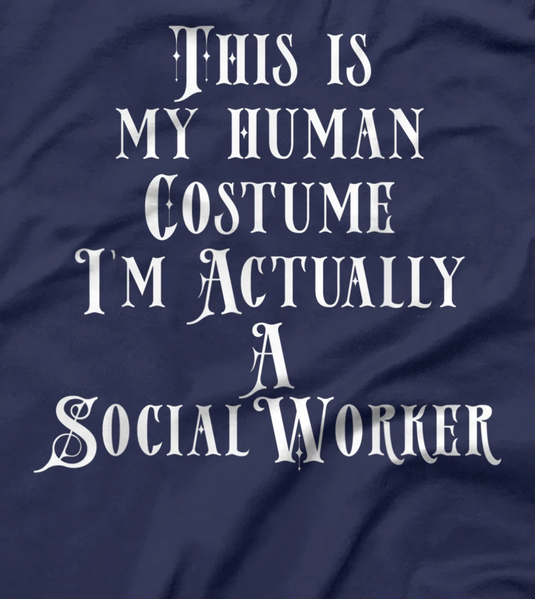 Social Worker Costume T-Shirt, Kid T-Shirt and Women T-Shirt