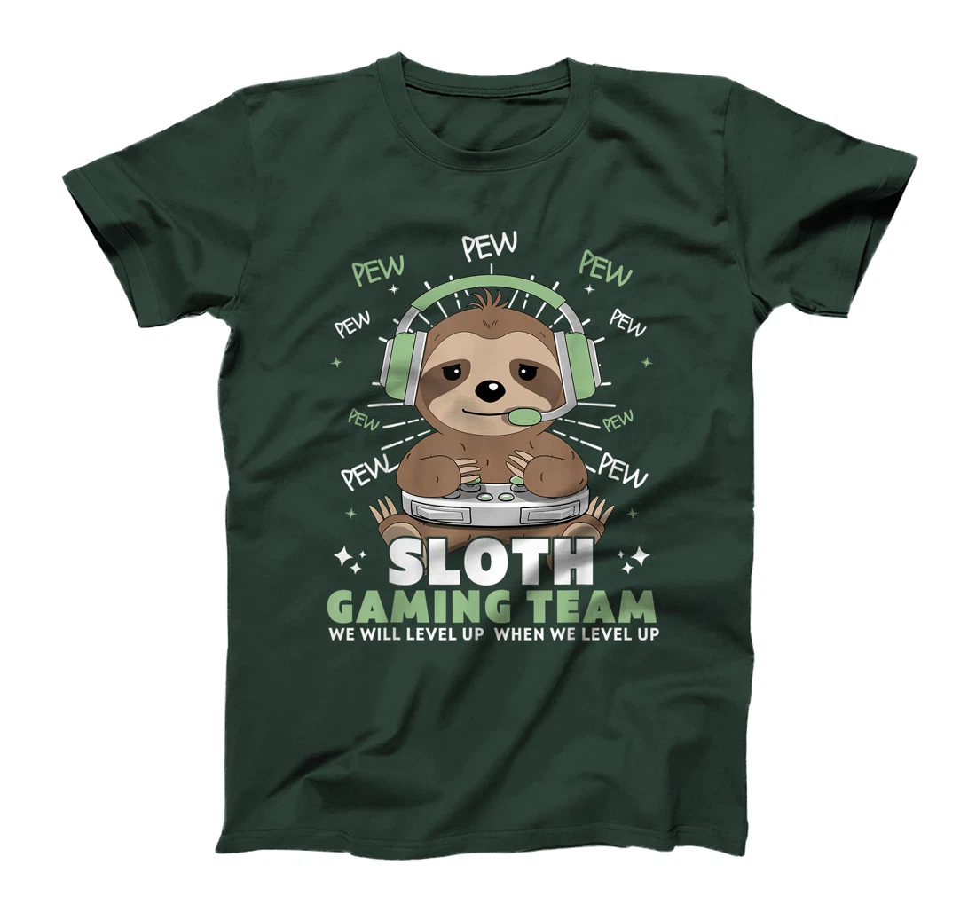 Sloth Gaming Team Funny Video Gamer We Will Level Up Slowly T-Shirt, Kid T-Shirt and Women T-Shirt