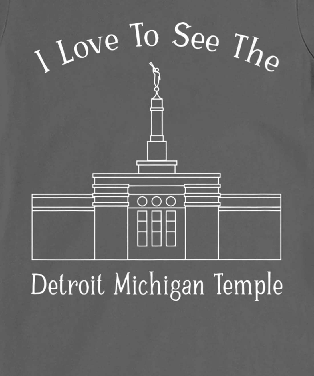 Detroit MI Temple, I love to see my temple, happy T-Shirt, Kid T-Shirt and Women T-Shirt