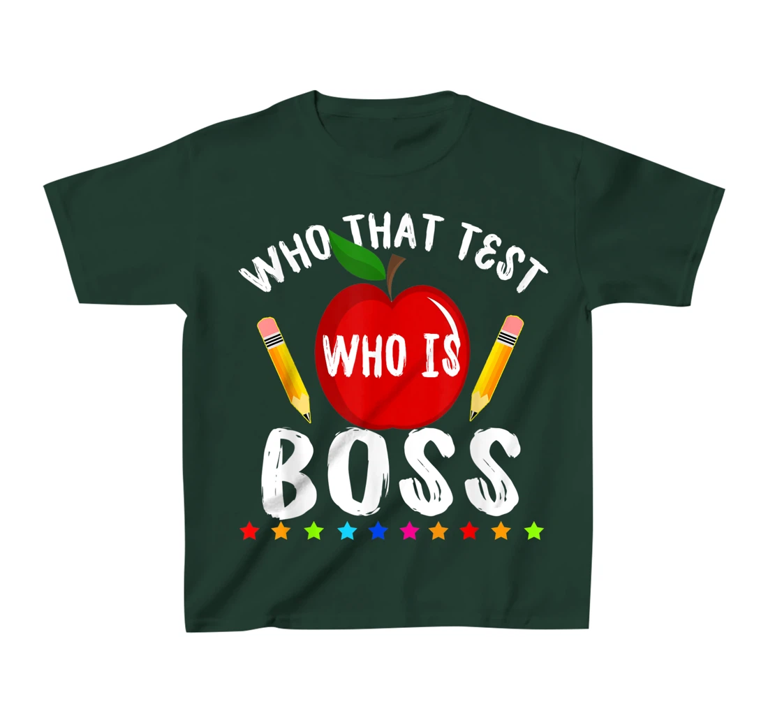 Teacher Student Exam Test Day Gift Test Day Teacher T-Shirt, Kid T-Shirt and Women T-Shirt