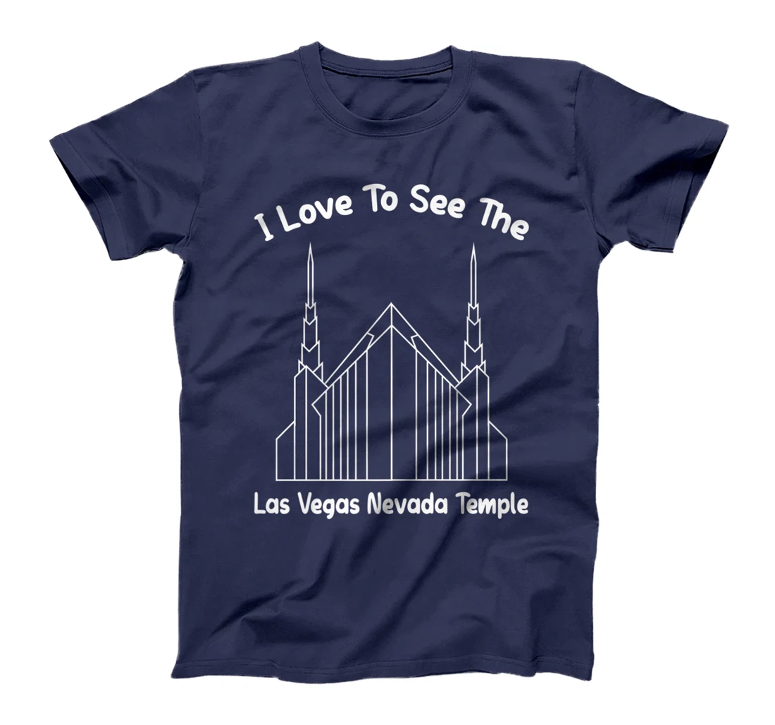 Las Vegas NV Temple, I love to see my temple, primary T-Shirt, Kid T-Shirt and Women T-Shirt