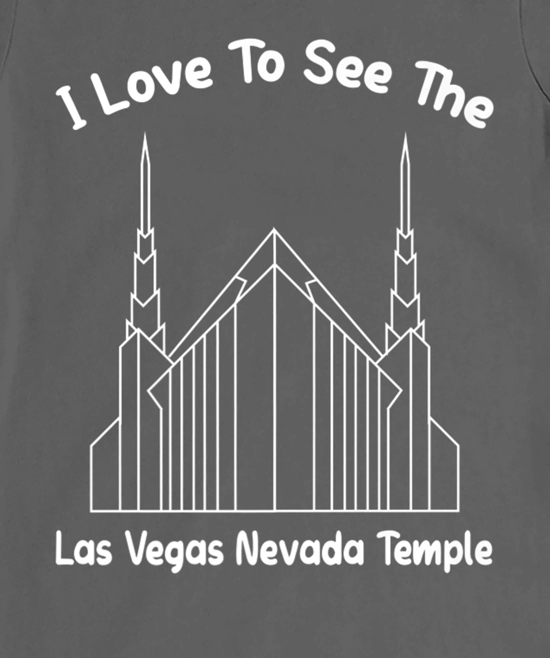 Las Vegas NV Temple, I love to see my temple, primary T-Shirt, Kid T-Shirt and Women T-Shirt