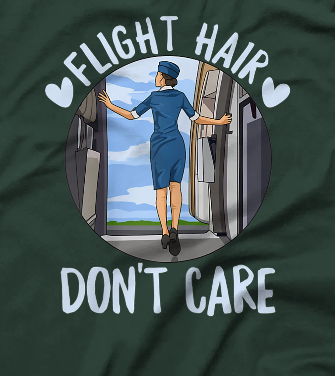 Flight Hair - Don't care Quote for a Flight Attendant T-Shirt, Women T-Shirt