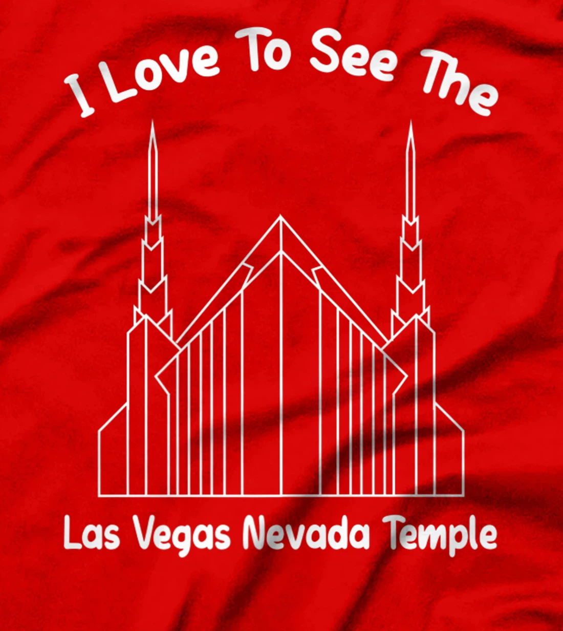Las Vegas NV Temple, I love to see my temple, primary T-Shirt, Kid T-Shirt and Women T-Shirt