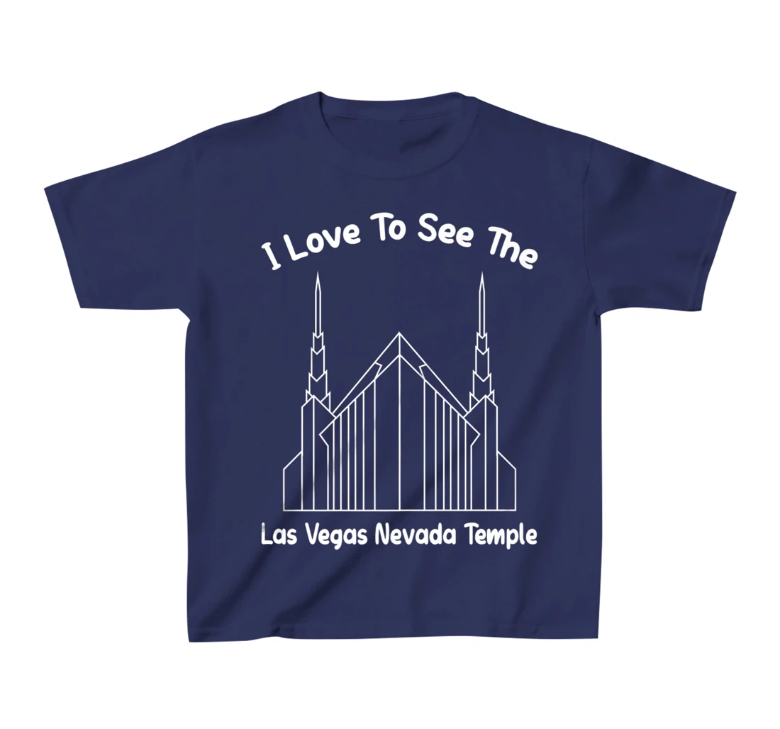 Las Vegas NV Temple, I love to see my temple, primary T-Shirt, Kid T-Shirt and Women T-Shirt