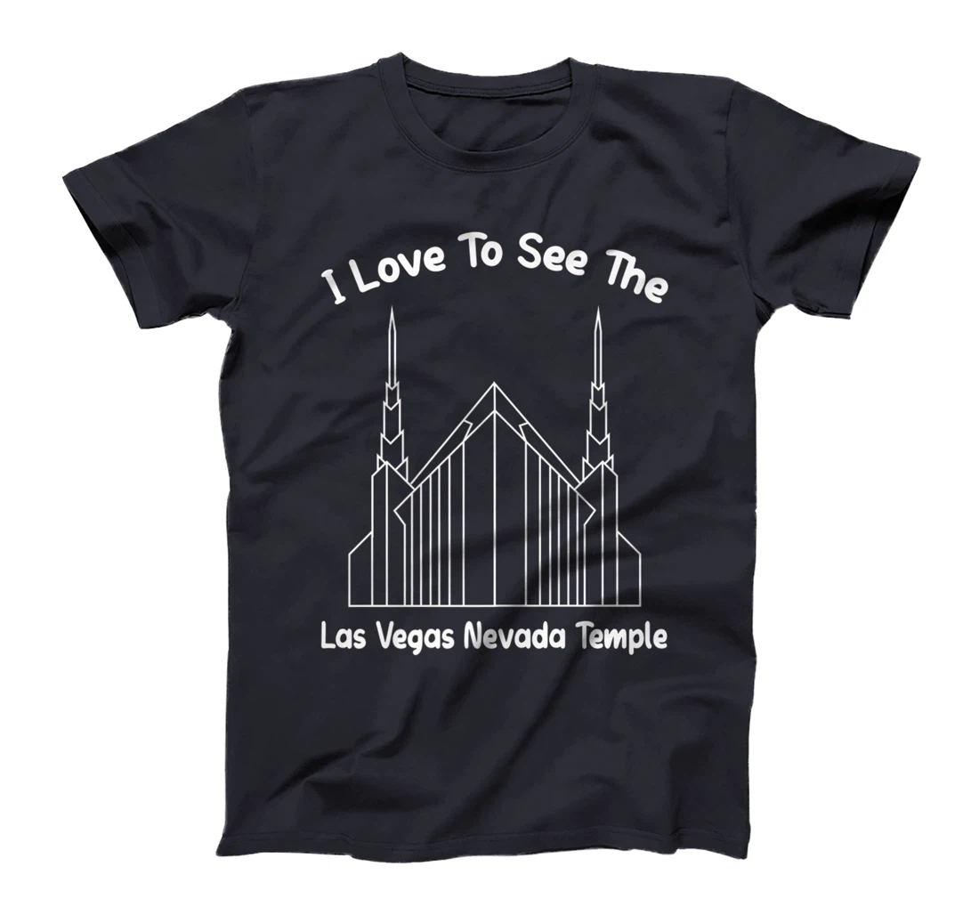 Las Vegas NV Temple, I love to see my temple, primary T-Shirt, Kid T-Shirt and Women T-Shirt
