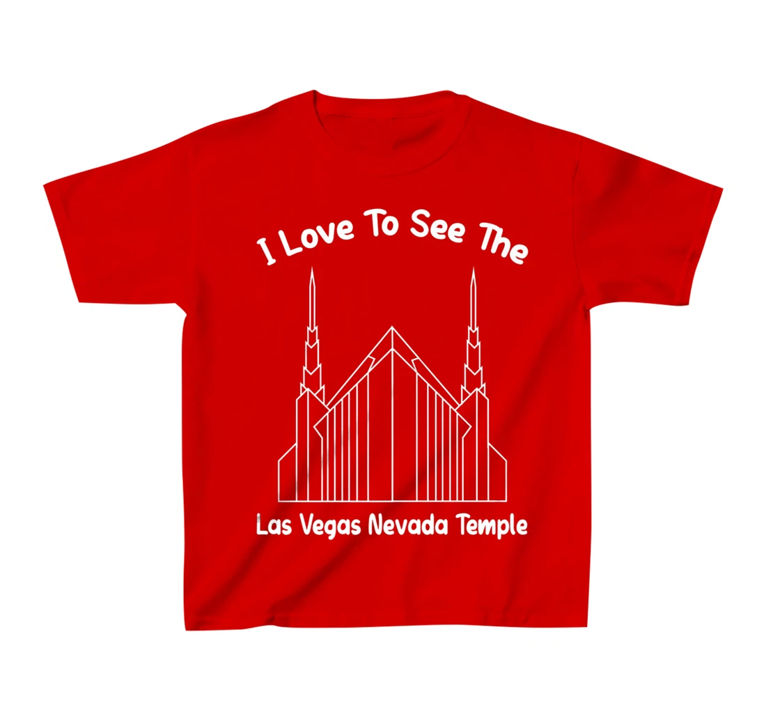 Las Vegas NV Temple, I love to see my temple, primary T-Shirt, Kid T-Shirt and Women T-Shirt