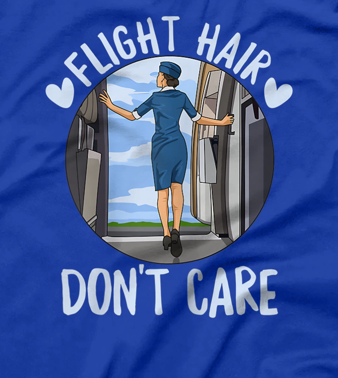 Flight Hair - Don't care Quote for a Flight Attendant T-Shirt, Women T-Shirt