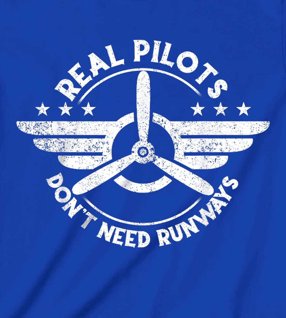 Real Pilots Don't Need Runways Shirt,Pilot Helicopter T-Shirt, Kid T-Shirt and Women T-Shirt