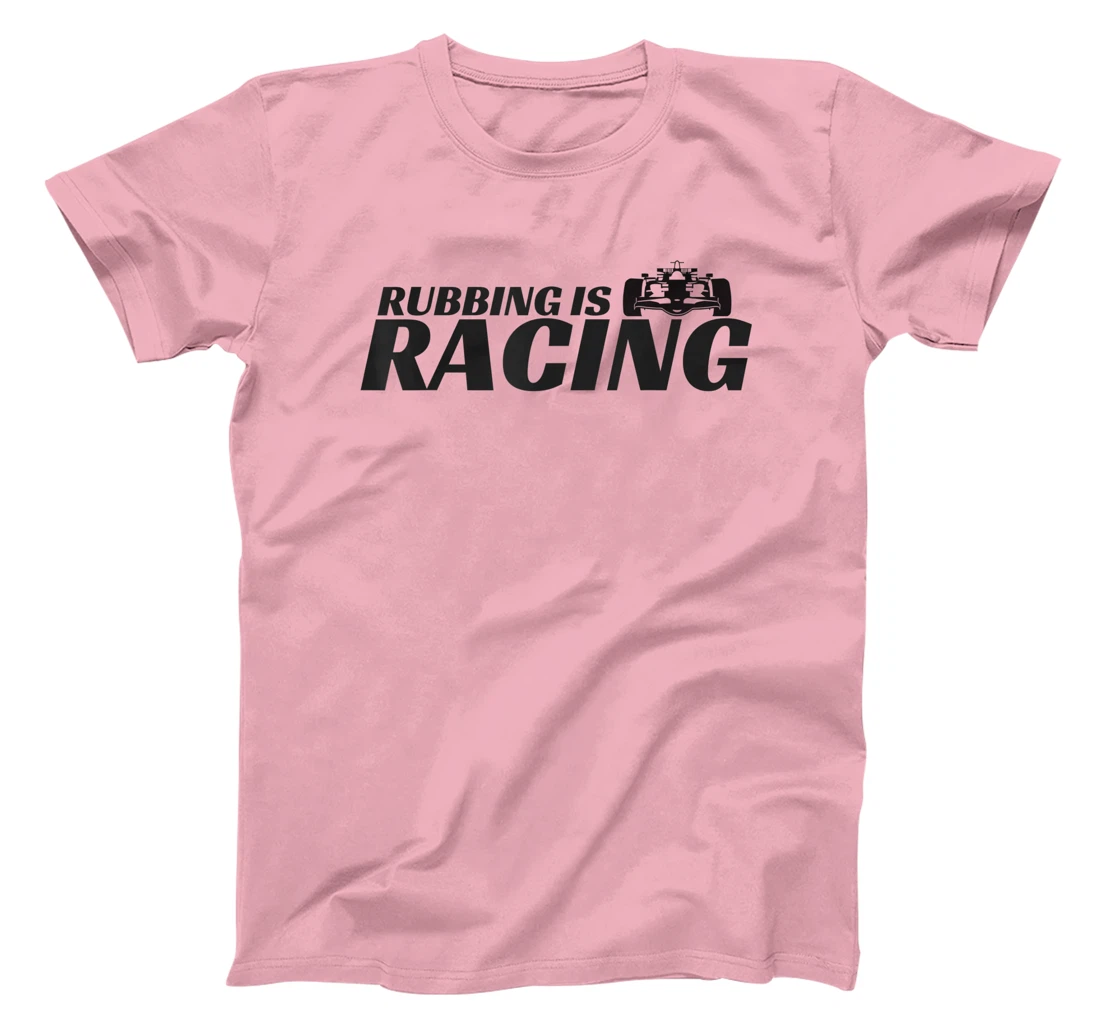 Rubbing Is Racing Stock Car Racing Engine Mechanic Men Women T-Shirt, Kid T-Shirt and Women T-Shirt