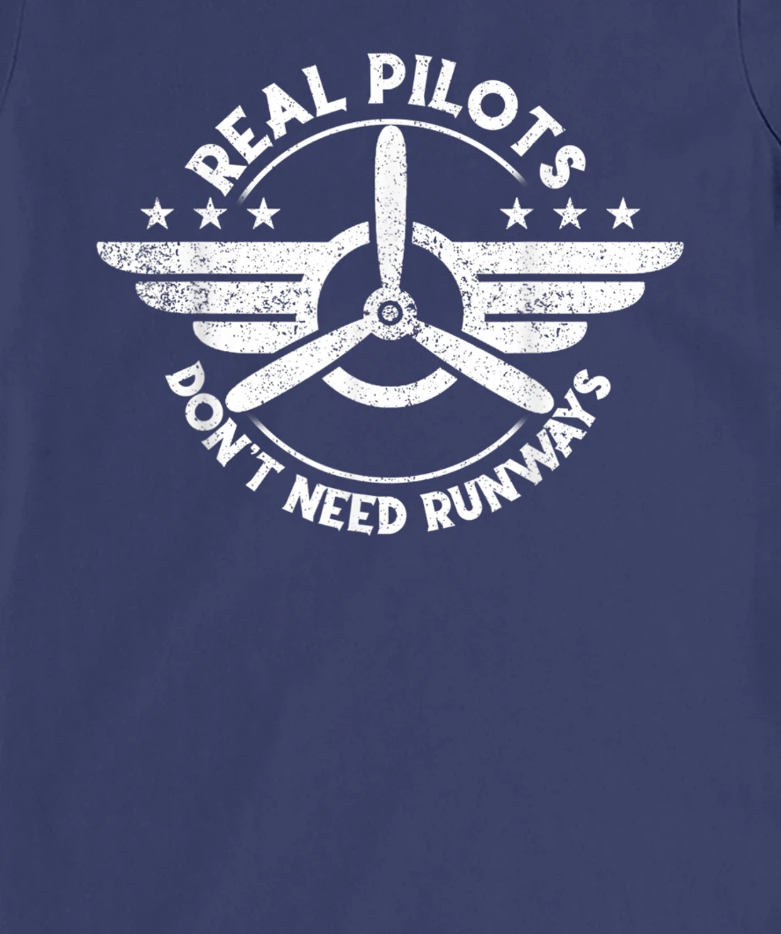 Real Pilots Don't Need Runways Shirt,Pilot Helicopter T-Shirt, Kid T-Shirt and Women T-Shirt